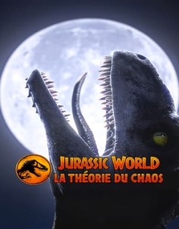 Jurassic World : La théorie du chaos saison 1